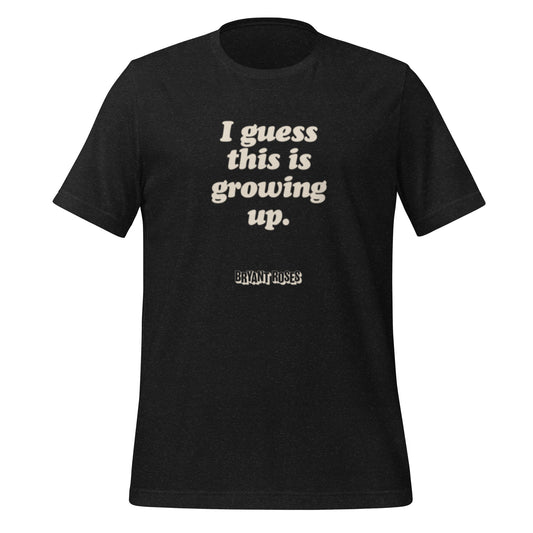 Growing Up Adult Tee