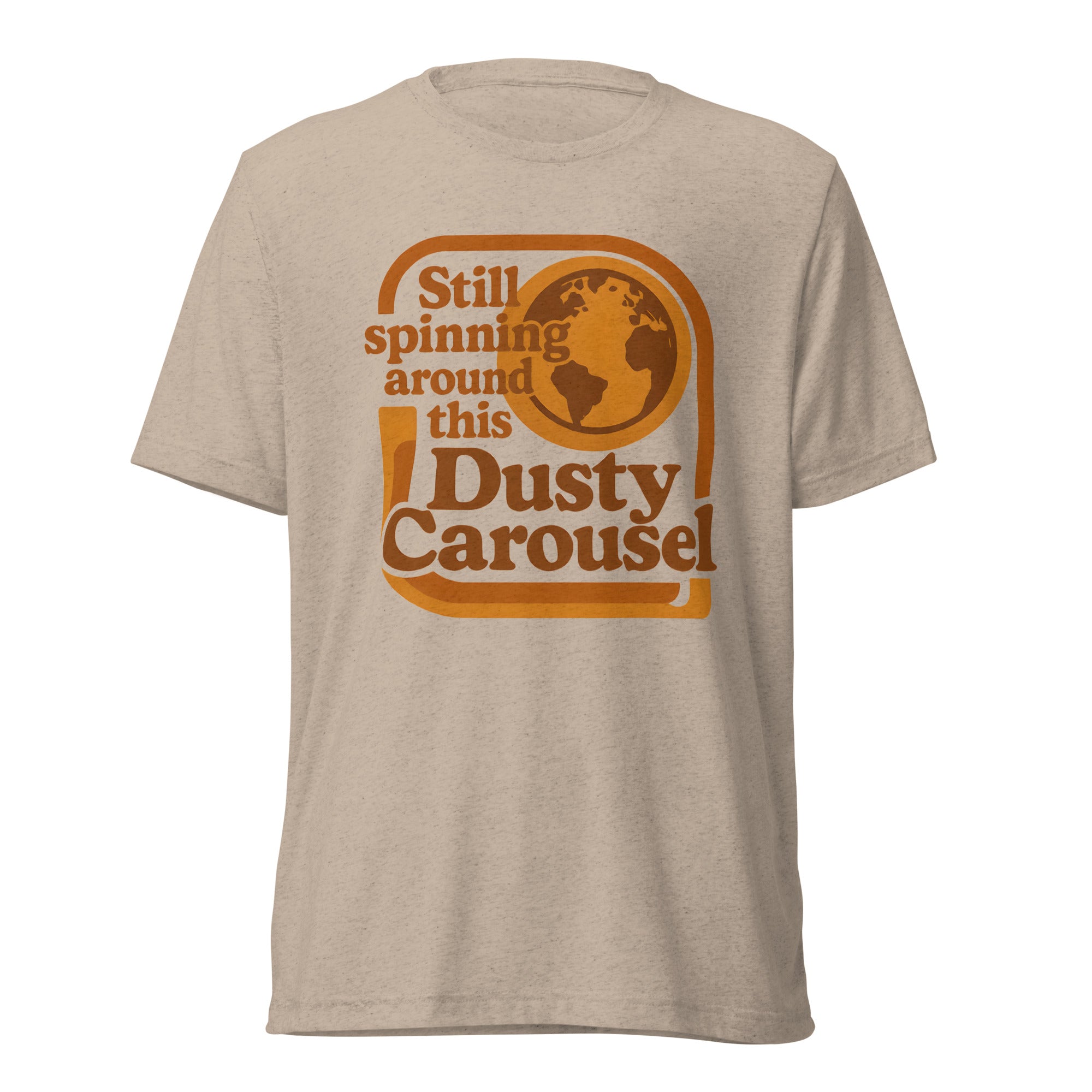 Still Spinning T-Shirt – Globe Edition
